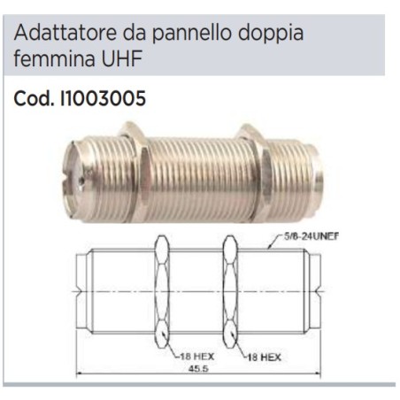 CONNETTORE ADATTATORE DA PANNELLO DOPPIO SO239 CON FERMO A DADI